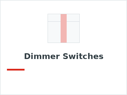 Dimmer Switches
