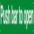 Sign 600x100mm-Push bar to open