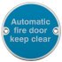 Sign D76mm-Automatic fire door keep PAA 987.16.109