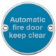 Sign D76mm-Automatic fire door keep PAA