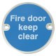 Sign D76mm-Fire door keep clear SSS