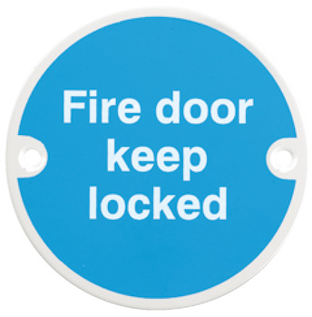 Sign D76mm-Fire door keep locked PAA