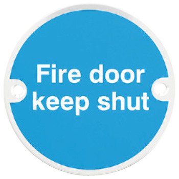 Sign D76mm-Fire door keep shut SAA 987.01.620