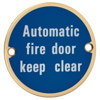 Automatic Fire Door Keep Clear Door Sign - 75mm Diameter - Polished Brass