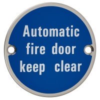 Automatic Fire Door Keep Clear Door Sign - 75mm Diameter - Polished Stainless Steel