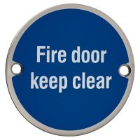 Fire Door Keep Clear Door Sign - 75mm Diameter - Polished Stainless Steel