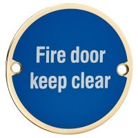 Fire Door Keep Clear Door Sign - 75mm Diameter - Polished Brass