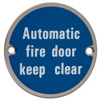 Automatic Fire Door Keep Clear Door Sign - 75mm Diameter - Satin Stainless Steel