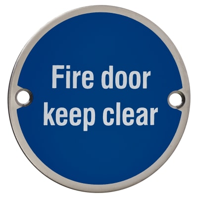 Fire Door Keep Clear Door Sign - 75mm Diameter - Polished Stainless Steel