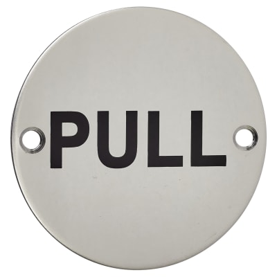 Pull Door Sign - 75mm Diameter - Polished Stainless Steel