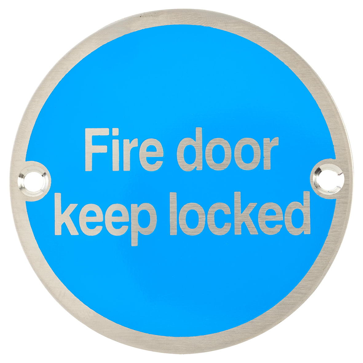 Fire Door Keep Locked Door Sign - 75mm Diameter - Neutral Lettering - Satin Stainless Steel