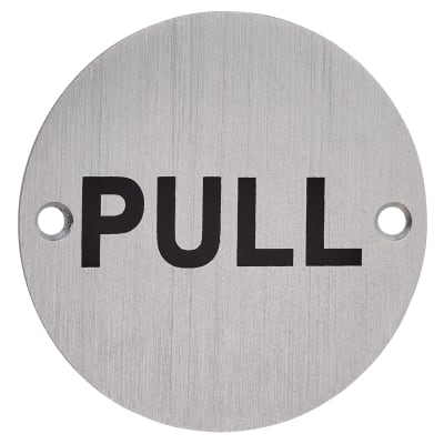 Pull Door Sign - 75mm Diameter - Satin Aluminium