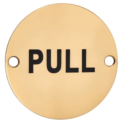Pull Door Sign - 75mm Diameter - Polished Brass