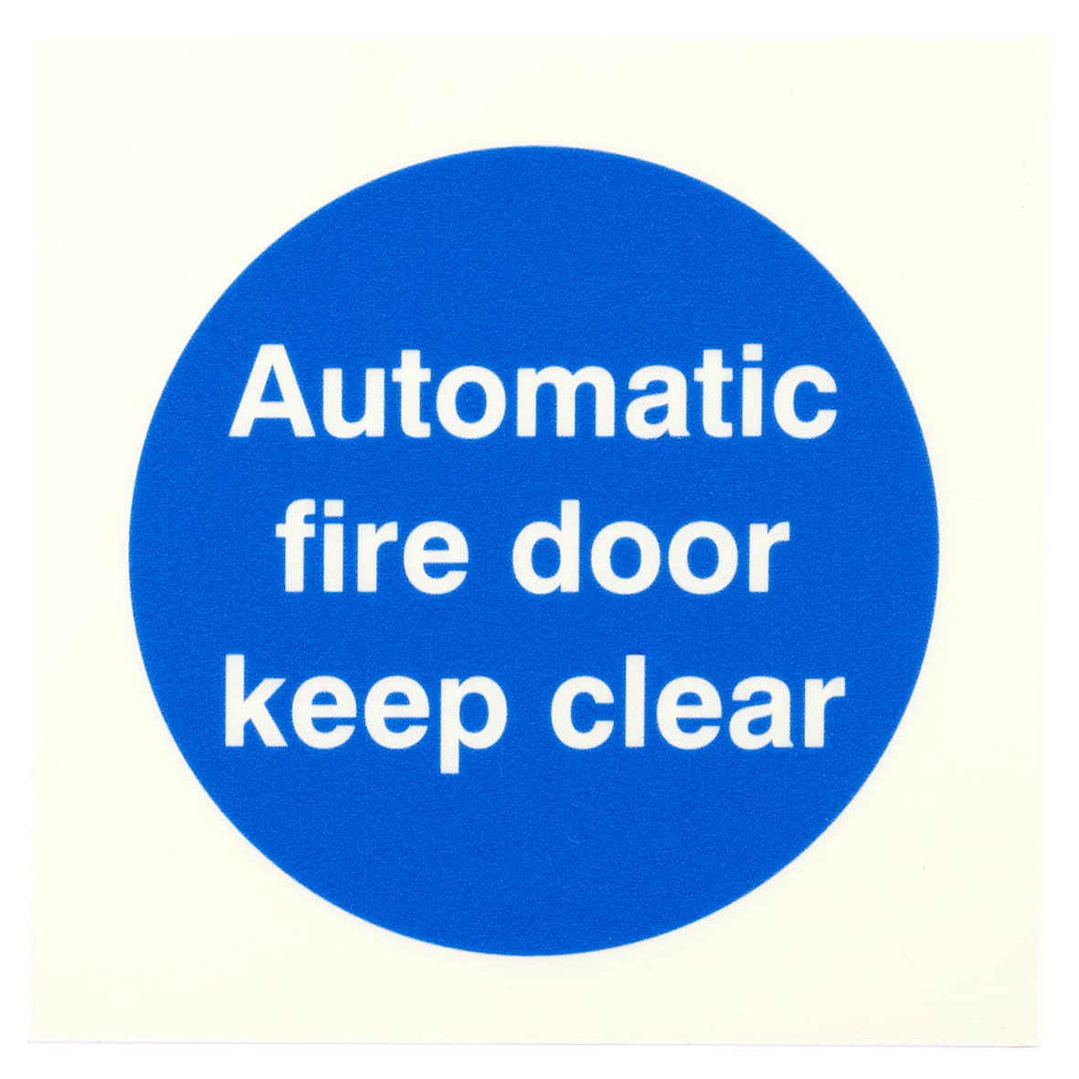 Photoluminescent Automatic Fire Door Keep Clear Door Sign - 100 x 100mm - Rigid Plastic