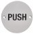 Push Door Sign - 75mm Diameter - Satin Aluminium