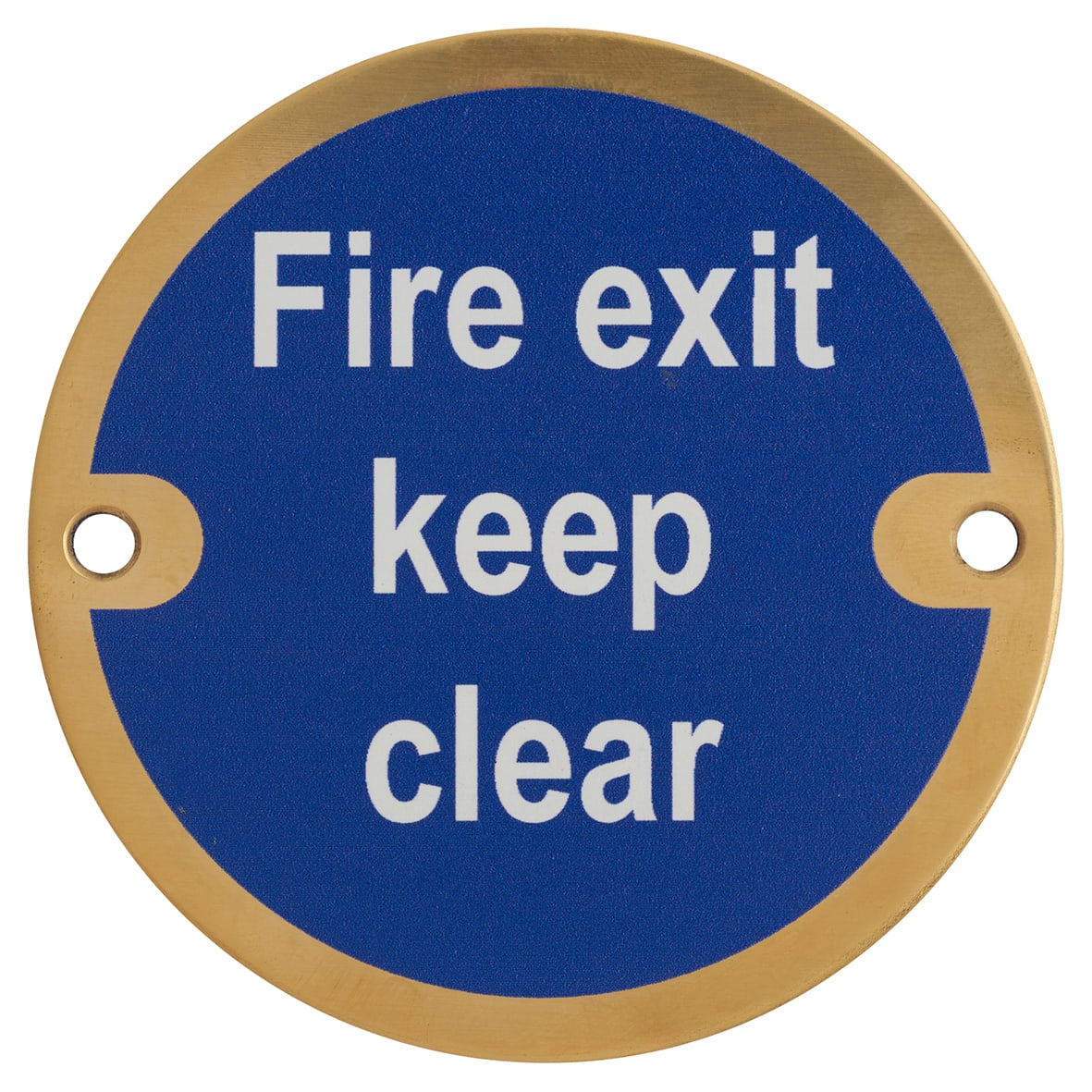 Fire Exit Keep Clear Door Sign - 75mm Diameter - Polished Brass