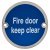Fire Door Keep Clear Door Sign - 75mm Diameter - Satin Stainless Steel