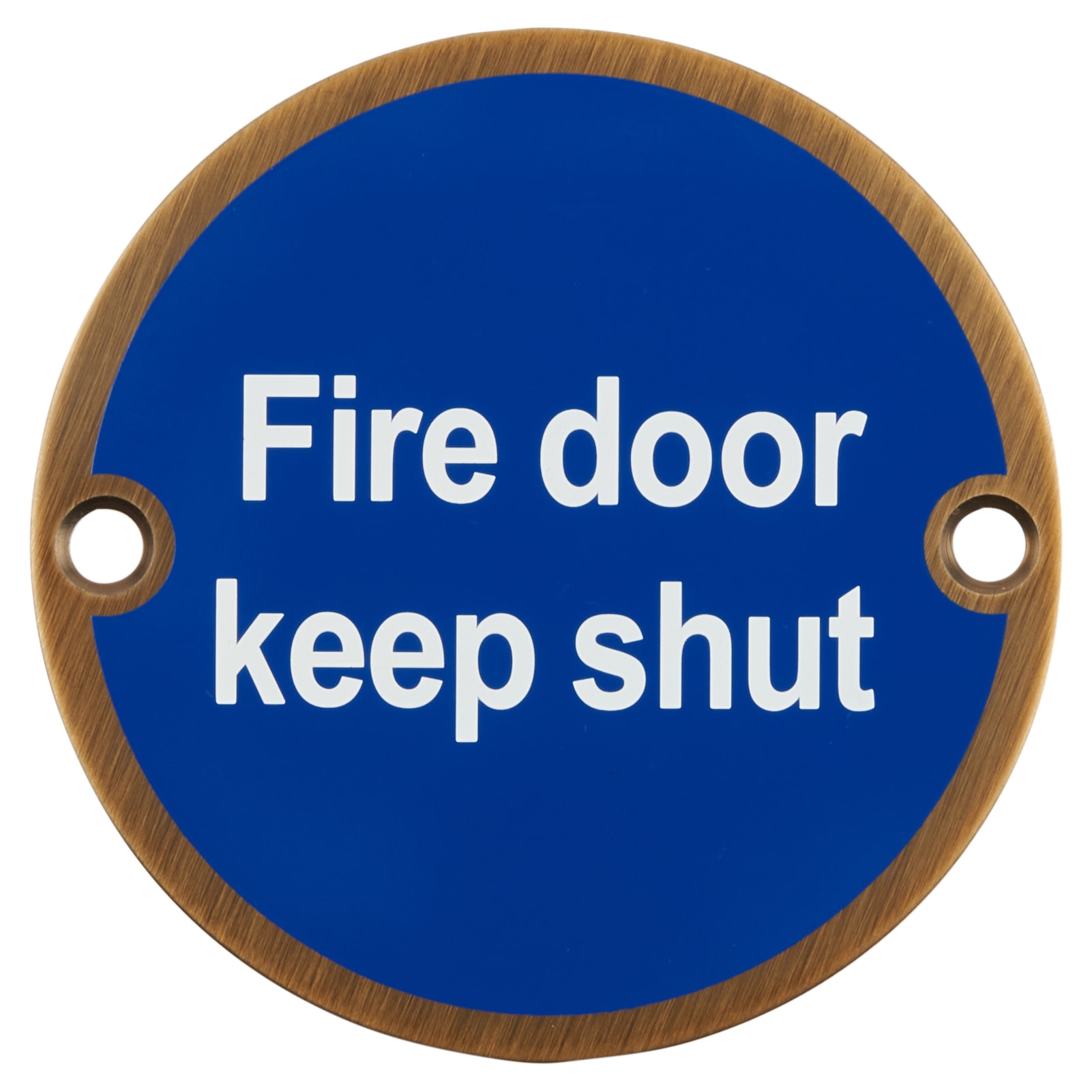 Fire Door Keep Shut Door Sign - 75mm Diameter - Antique Brass