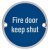 Fire Door Keep Shut Door Sign - 75mm Diameter - Satin Aluminium