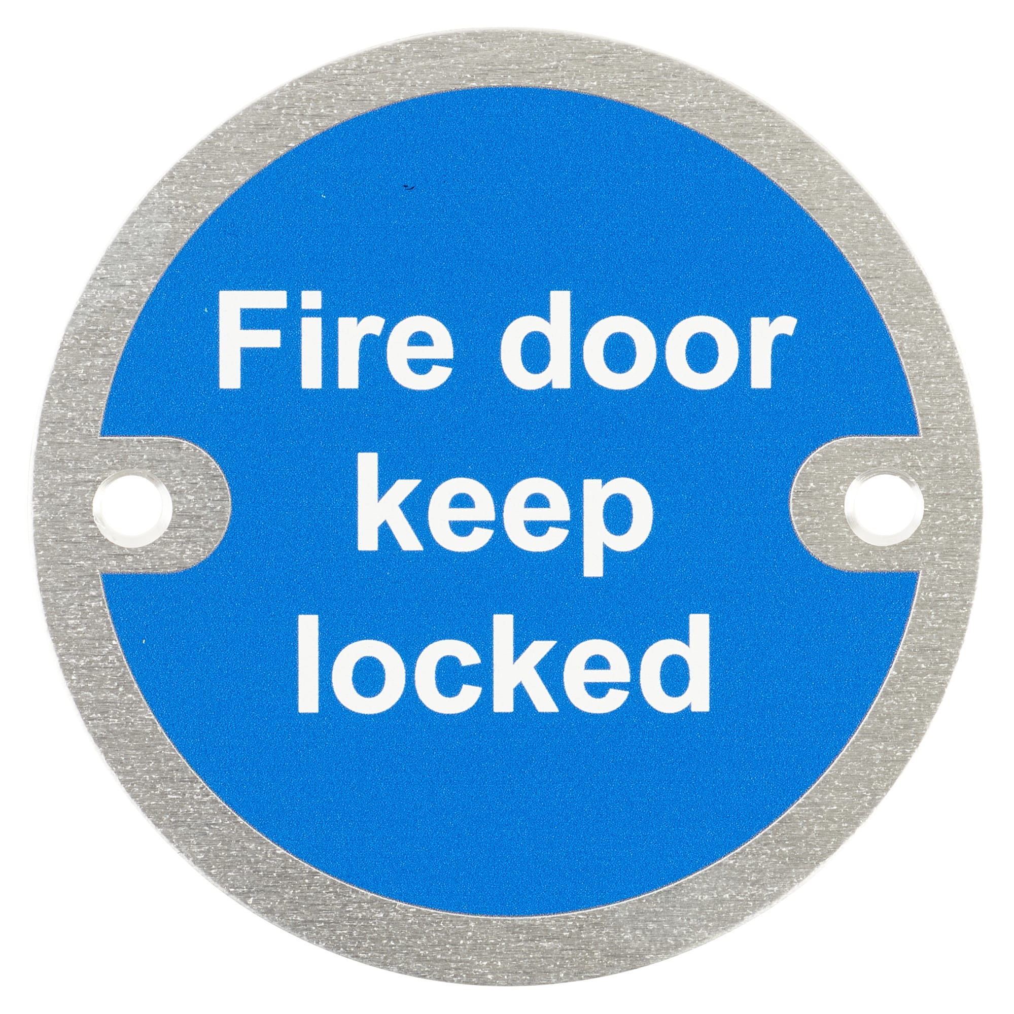 Fire Door Keep Locked Door Sign - 75mm Diameter - Satin Aluminium