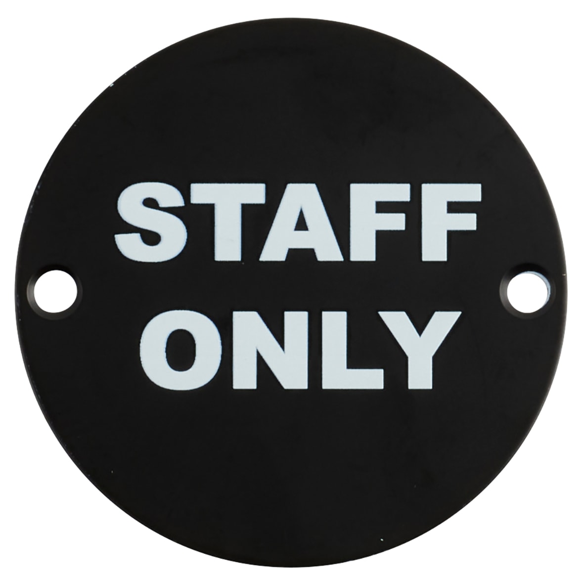 Staff Only Door Sign - 75mm Diameter - Matt Black