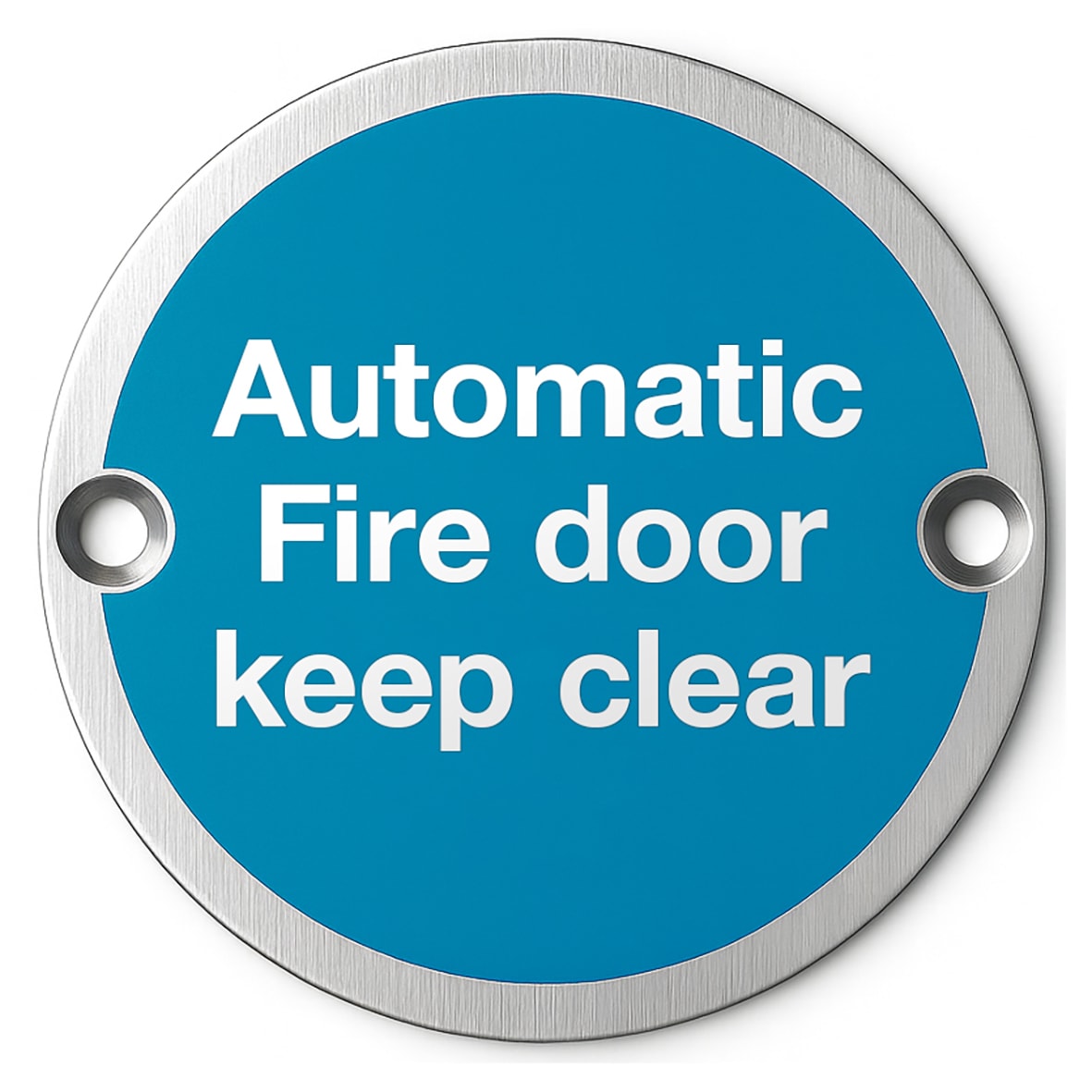 Light Blue Automatic Fire Door Keep Clear Door Sign - 75mm Diameter - Satin Stainless Steel