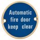 Automatic Fire Door Keep Clear Door Sign - 75mm Diameter - Polished Brass