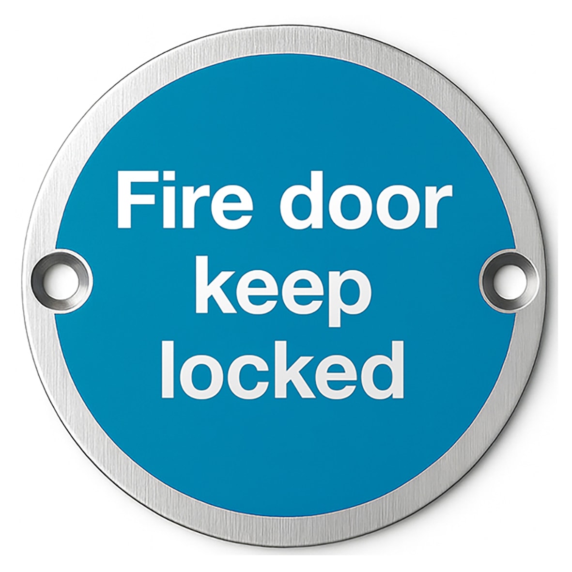 Light Blue Fire Door Keep Locked Door Sign - 75mm Diameter - Satin Stainless Steel
