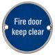 Fire Door Keep Clear Door Sign - 75mm Diameter - Polished Stainless Steel