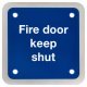 Fire Door Keep Shut Door Sign - Square - 90 x 90mm - Satin Stainless Steel