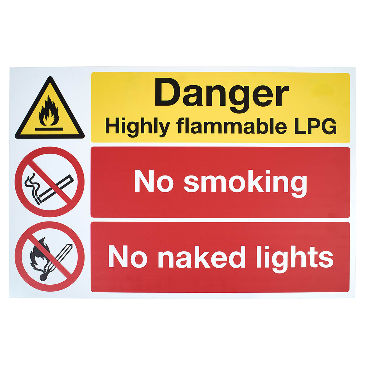 Danger Highly Flammable LPG/No Smoking/No Naked Lights Signs - 600 x 400mm - Rigid Plastic