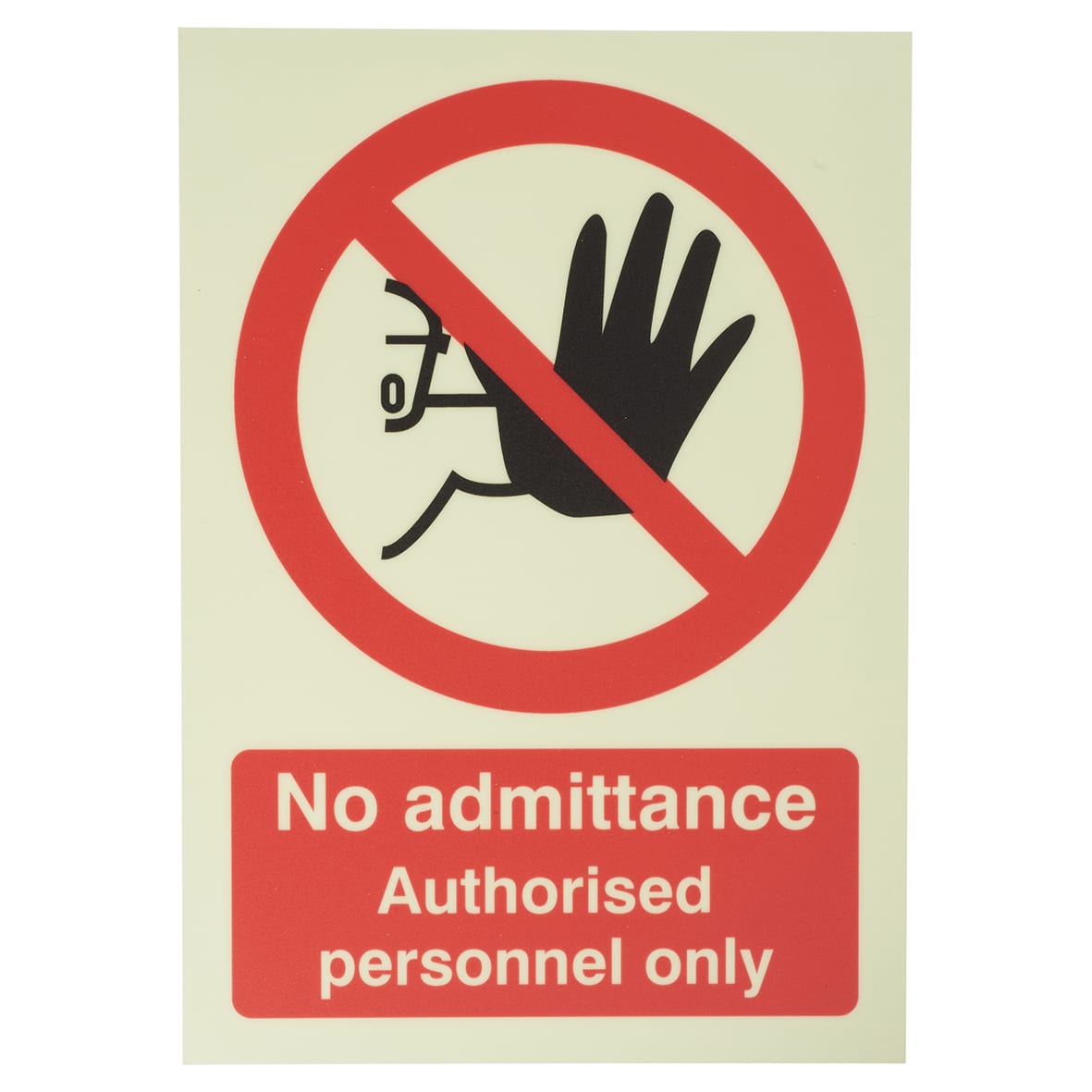 Photoluminescent No Admittance Authorised Personnel Only Sign - 148 x 210mm - Rigid Plastic