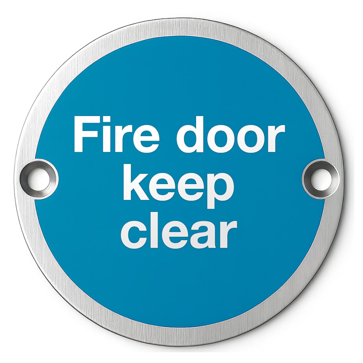 Light Blue Fire Door Keep Clear Door Sign - 75mm Diameter - Satin Stainless Steel