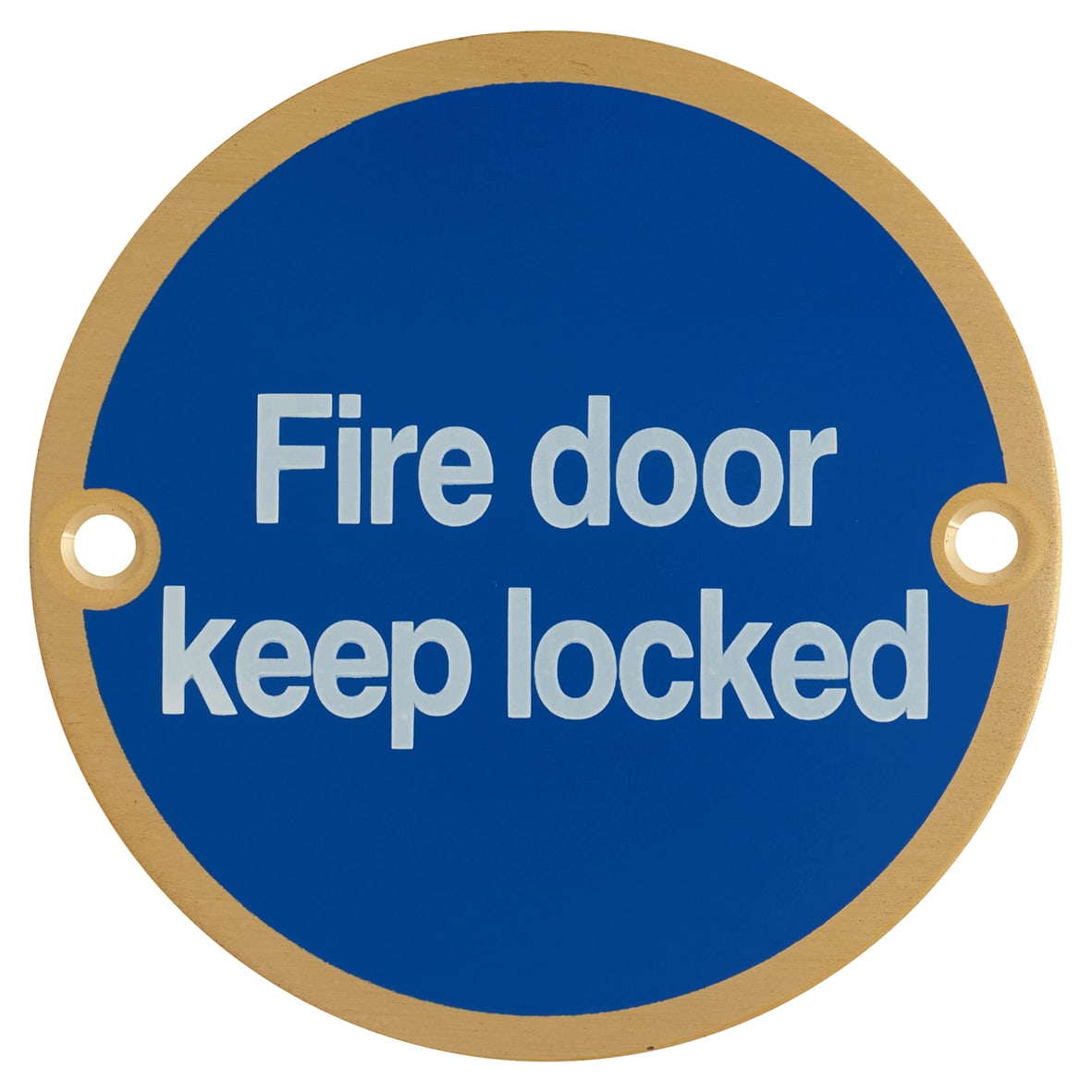 Fire Door Keep Locked Door Sign - 75mm Diameter - Satin Brass