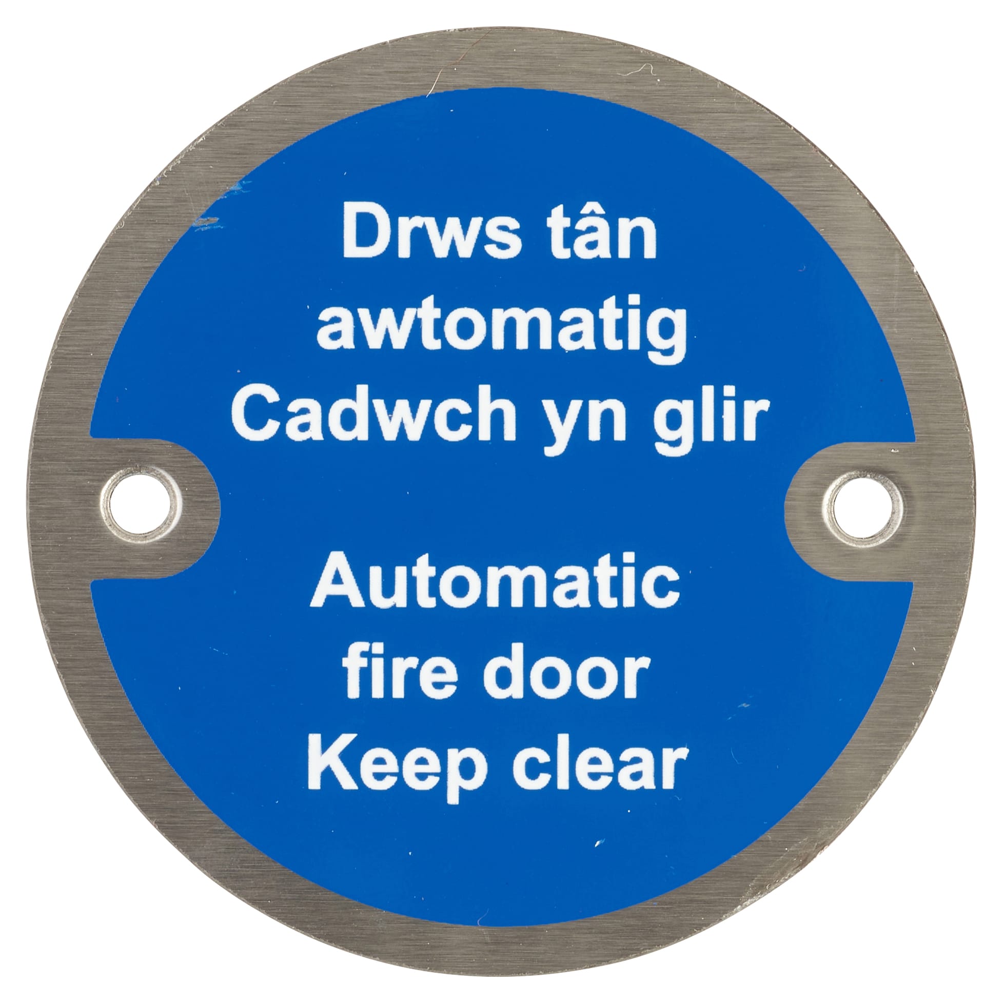Welsh/English Automatic Fire Door Keep Clear Door Sign - 75mm Diameter - Satin Stainless Steel