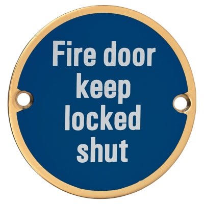 Fire Door Keep Locked Shut Door Sign - 75mm Diameter - Polished Brass 125069P